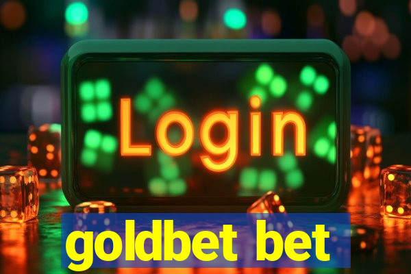 goldbet bet